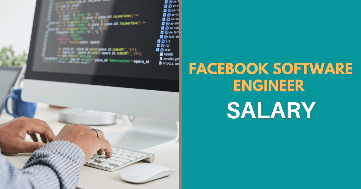 Facebook Software Engineer Salary