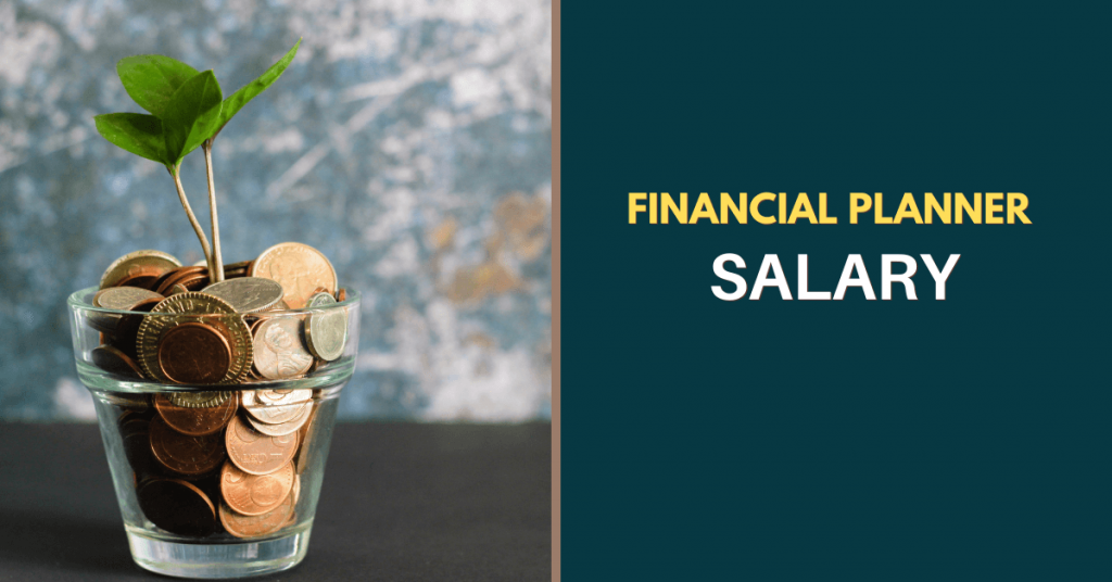 Financial Planner Salary In America