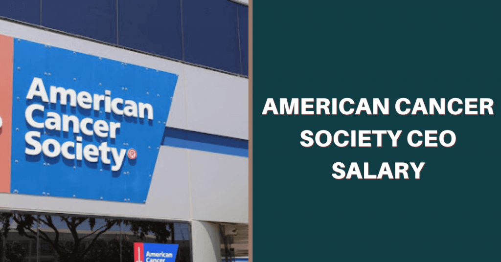 American Cancer Society CEO Salary Salary Ideas