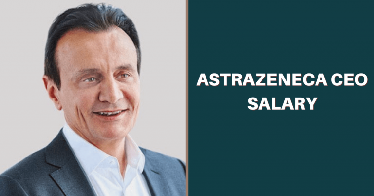 Things To Know About The Astrazeneca Ceo Salary In 2023 Salary Ideas