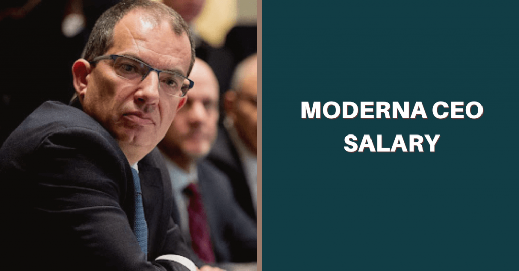 moderna-ceo-salary-in-2022-salary-ideas