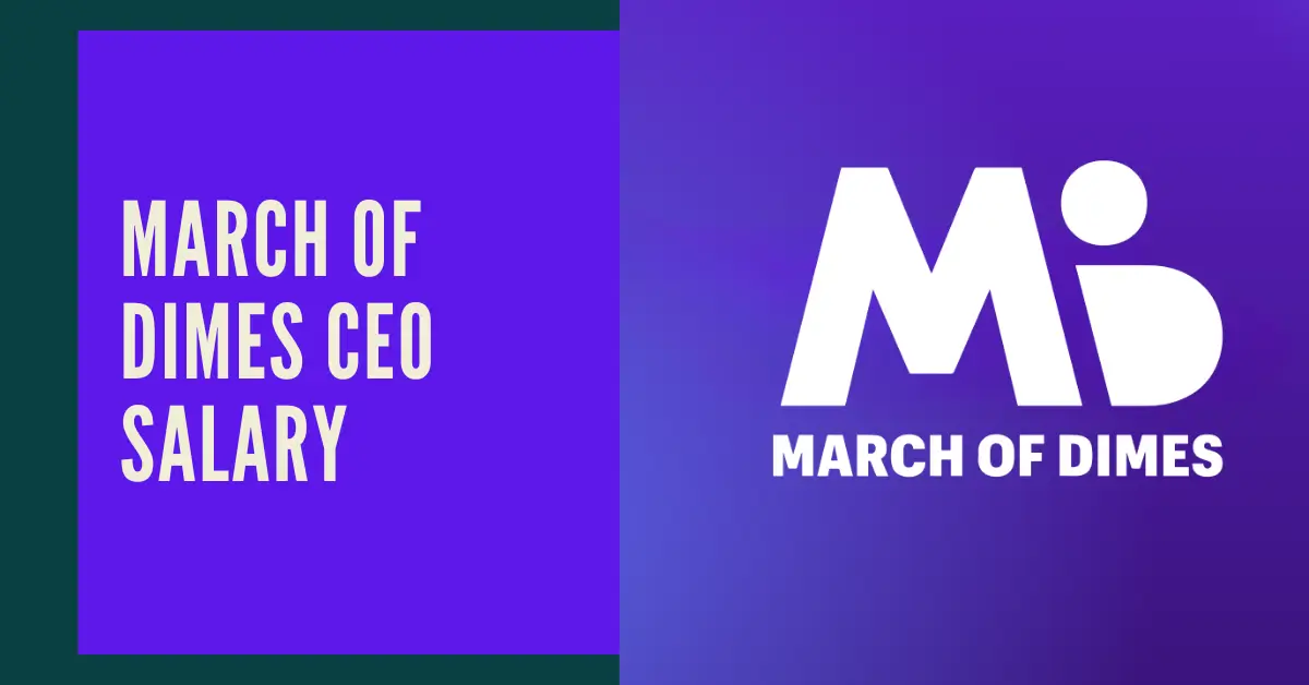 March of Dimes CEO Salary