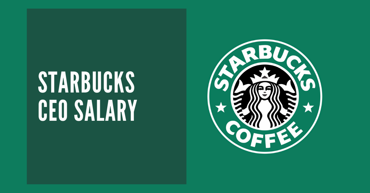 Starbucks CEO Salary