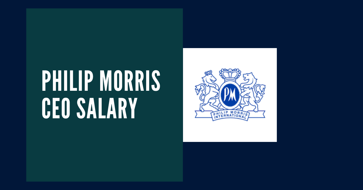Philip Morris CEO Salary