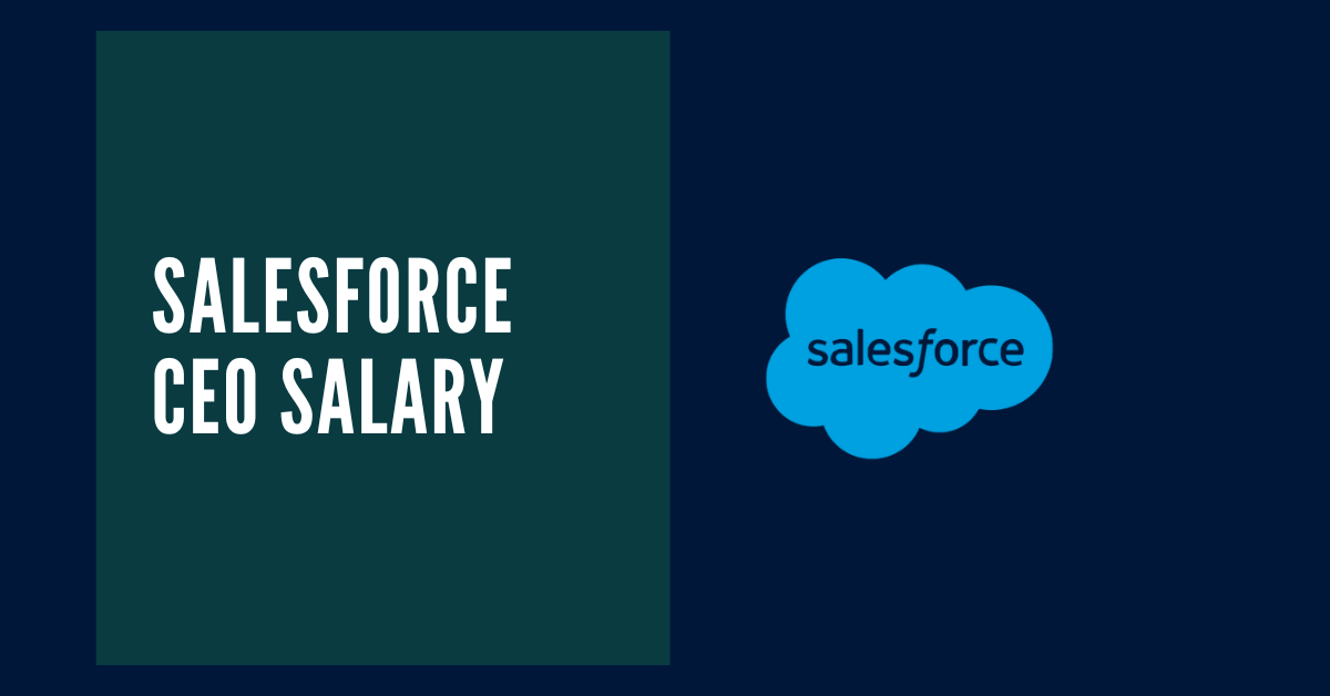 Salesforce CEO Salary
