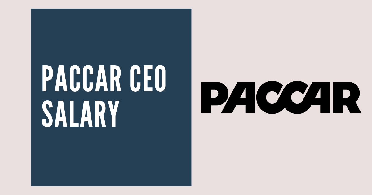 PACCAR CEO Salary
