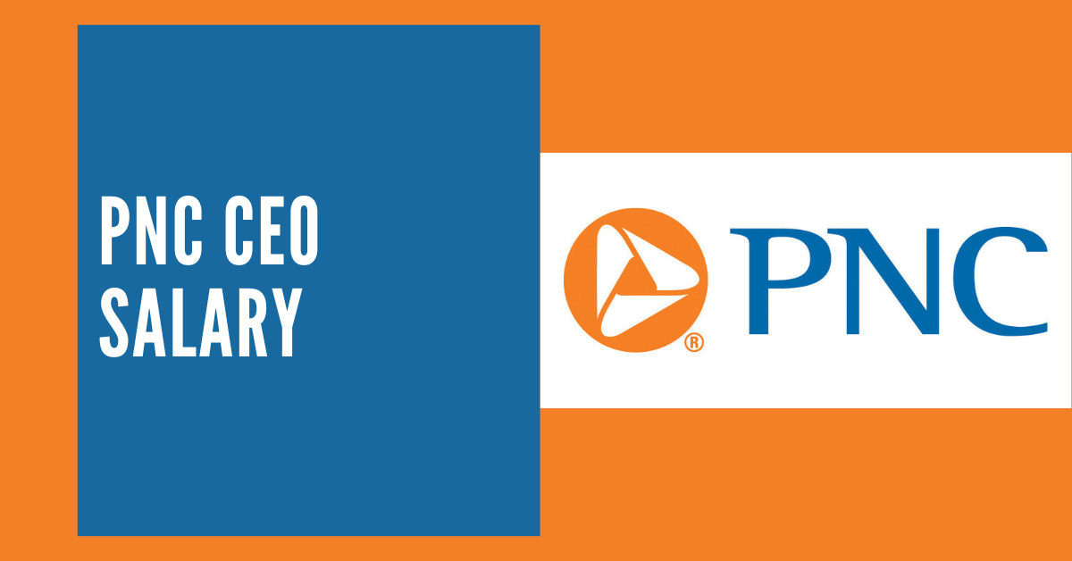 PNC CEO Salary